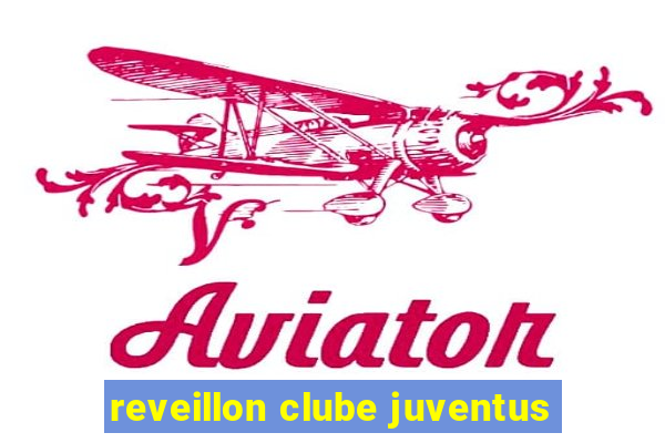 reveillon clube juventus